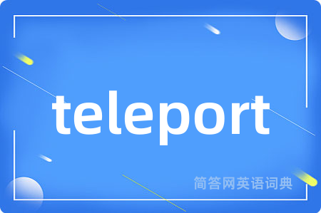 teleport