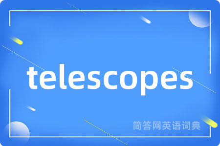 telescopes
