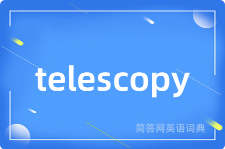 telescopy