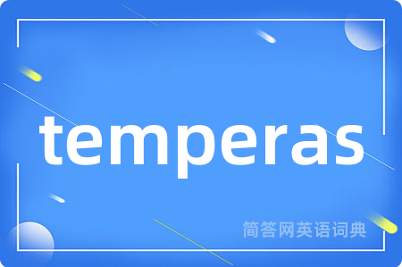 temperas