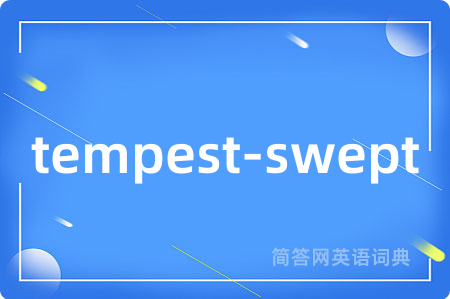 tempest-swept