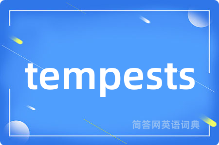 tempests