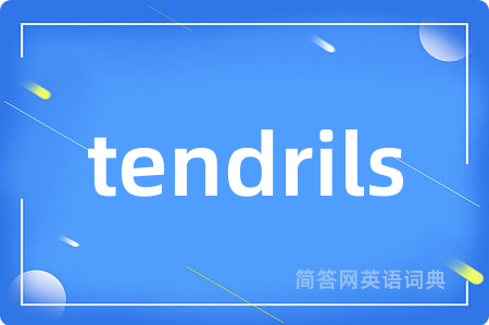 tendrils