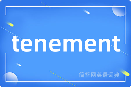 tenement
