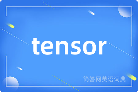 tensor