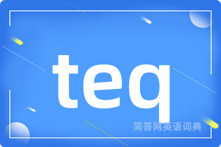 teq