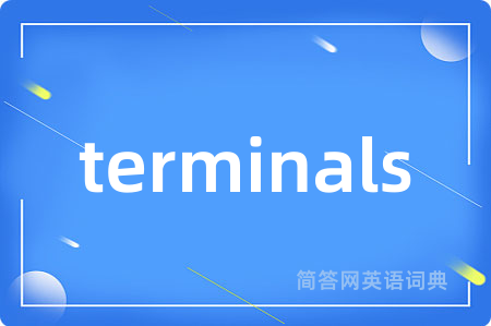terminals