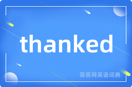 thanked