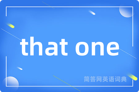 that one