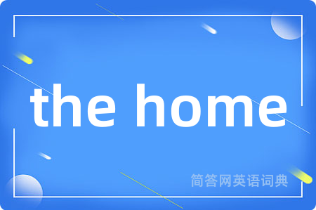 the home