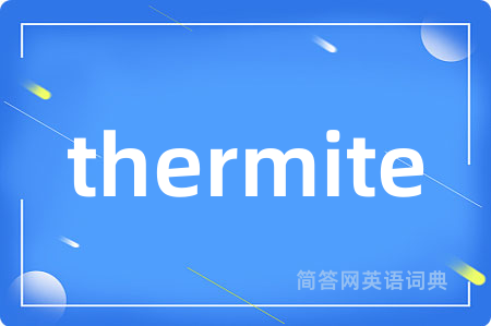 thermite