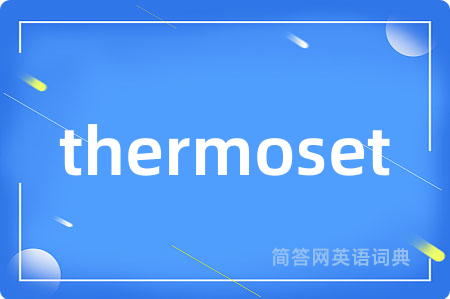 thermoset