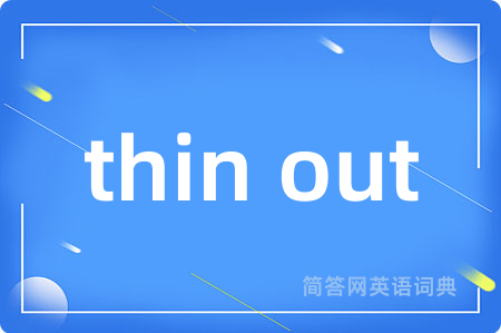 thin out