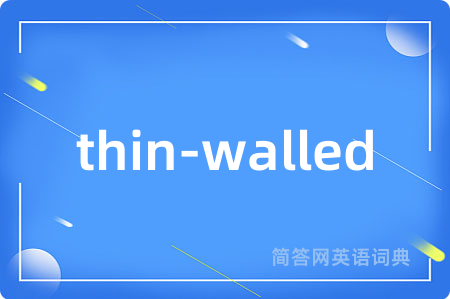 thin-walled