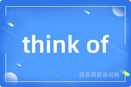 think of