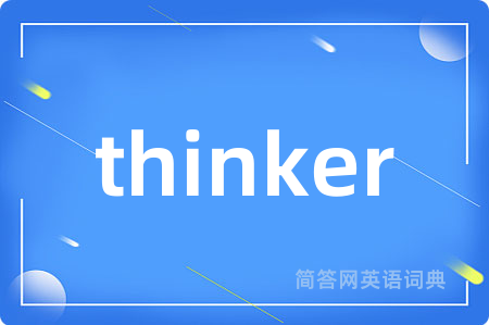 thinker
