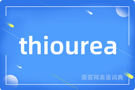 thiourea