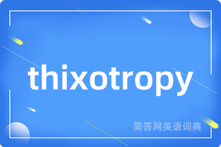 thixotropy