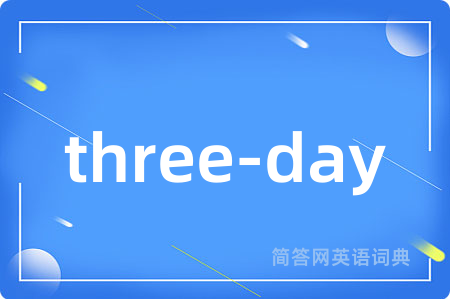 three-day