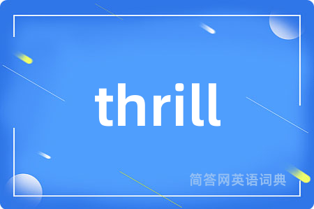 thrill
