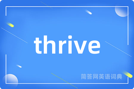 thrive
