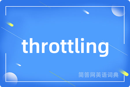 throttling