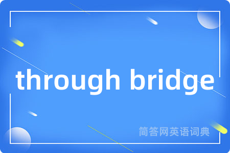 through bridge