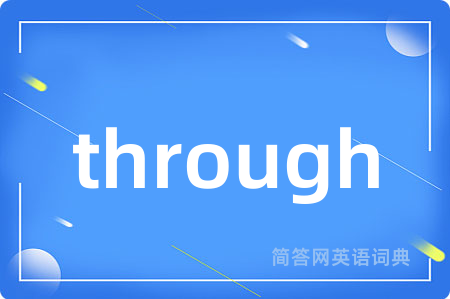 through