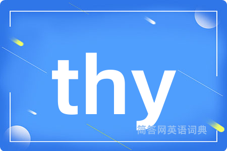 thy