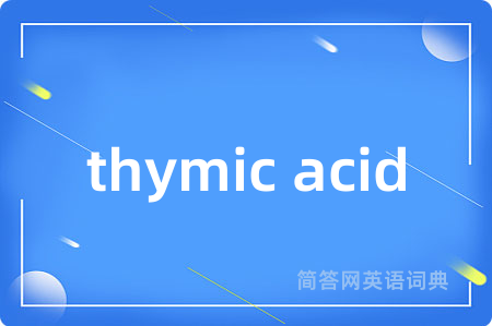 thymic acid