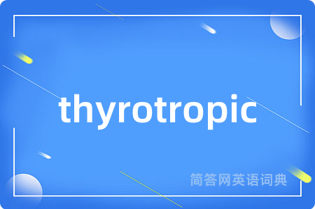 thyrotropic
