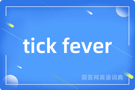 tick fever