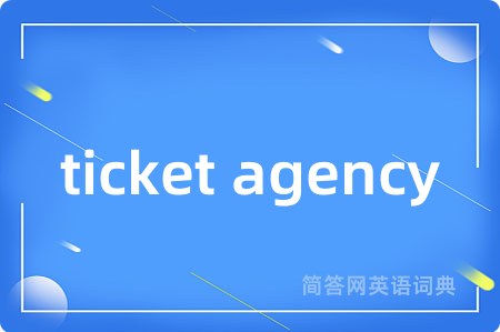 ticket agency