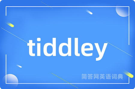 tiddley