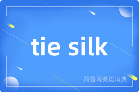 tie silk