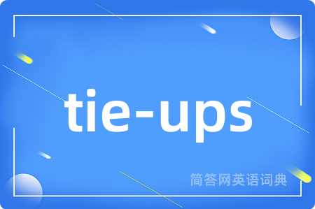 tie-ups