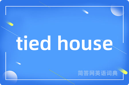 tied house