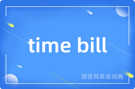 time bill