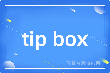 tip box