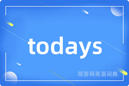 todays