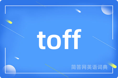 toff