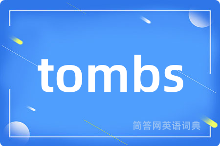 tombs