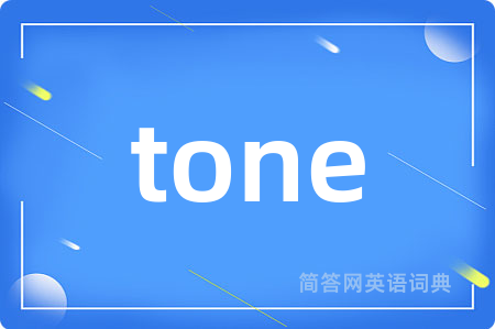 tone