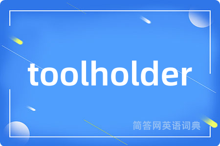 toolholder