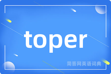 toper
