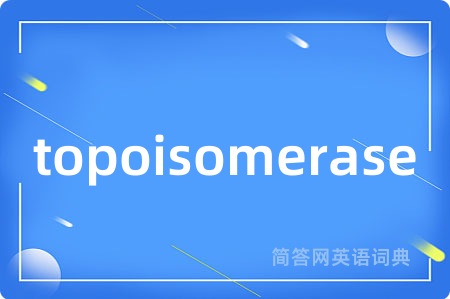 topoisomerase