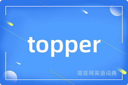 topper