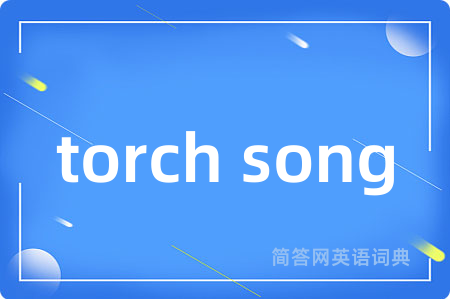 torch song
