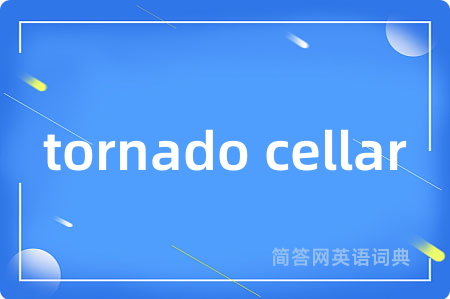 tornado cellar
