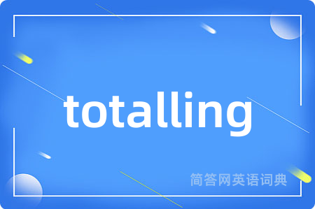 totalling
